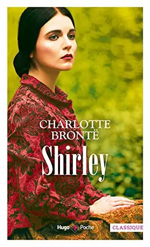 Shirley - Charlotte Brontë (1800)
