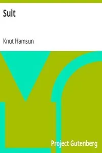 Sult - Knut Hamsun (1890)