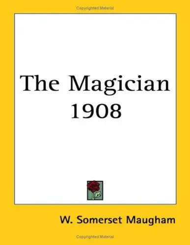 The Magician - William Somerset Maugham (1908)